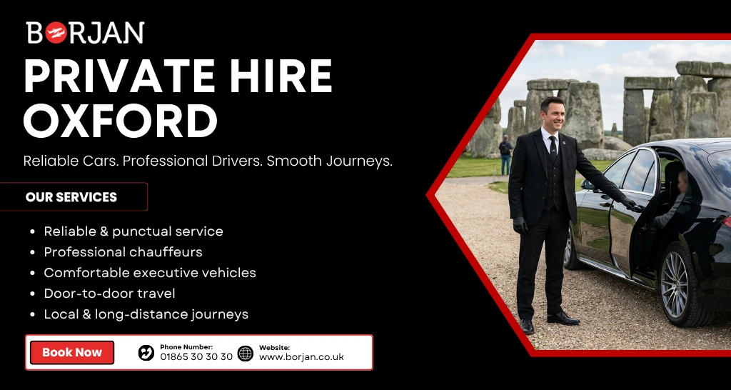 Private Hire Oxford | Reliable and Professional Private Car Service