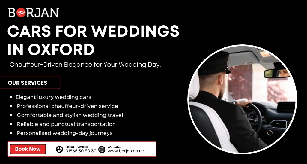 Luxury Wedding Cars for Weddings in Oxford | Elegant and  Chauffeur-Driven Travel
